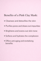 Rose purifying pink clay mask